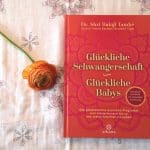 Glückliche Schwangerschaft - glückliche Babys